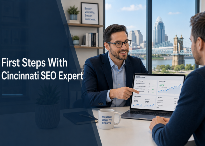 First Steps With Cincinnati SEO Expert